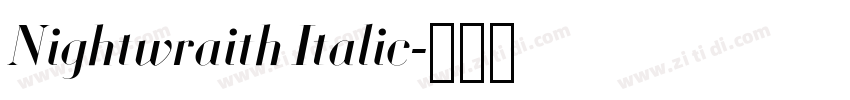 Nightwraith Italic字体转换